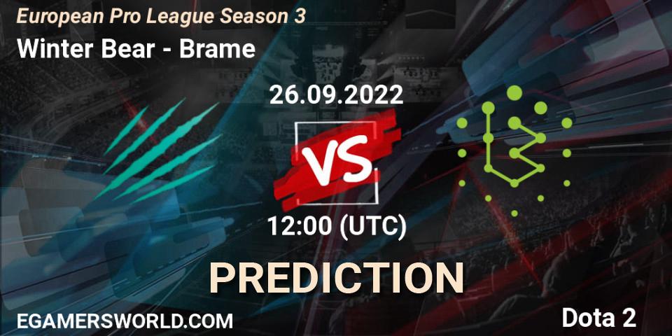 Pronósticos Winter Bear - Brame. 26.09.22. European Pro League Season 3 - Dota 2