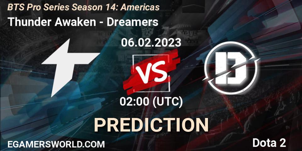 Pronósticos Thunder Awaken - Dreamers. 06.02.23. BTS Pro Series Season 14: Americas - Dota 2