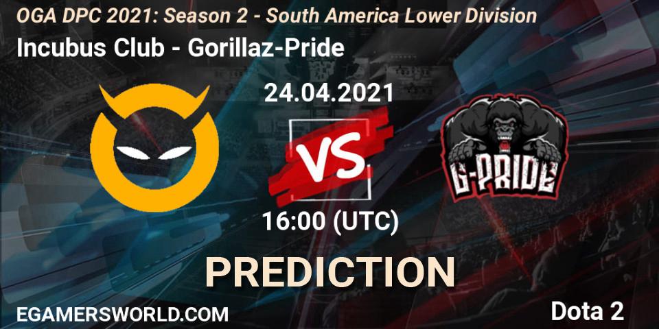 Pronósticos Incubus Club - Gorillaz-Pride. 24.04.2021 at 16:01. OGA DPC 2021: Season 2 - South America Lower Division - Dota 2
