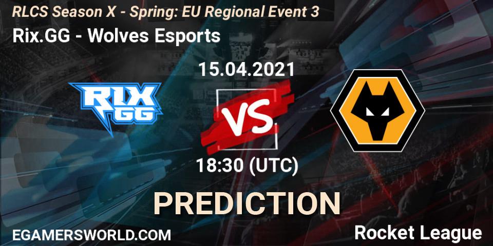 Pronósticos Rix.GG - Wolves Esports. 15.04.21. RLCS Season X - Spring: EU Regional Event 3 - Rocket League