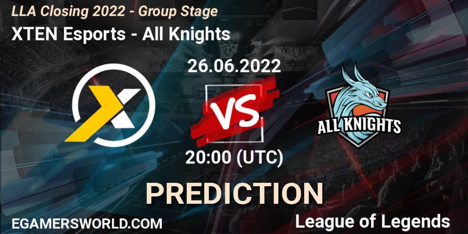 Pronósticos XTEN Esports - All Knights. 26.06.22. LLA Closing 2022 - Group Stage - LoL