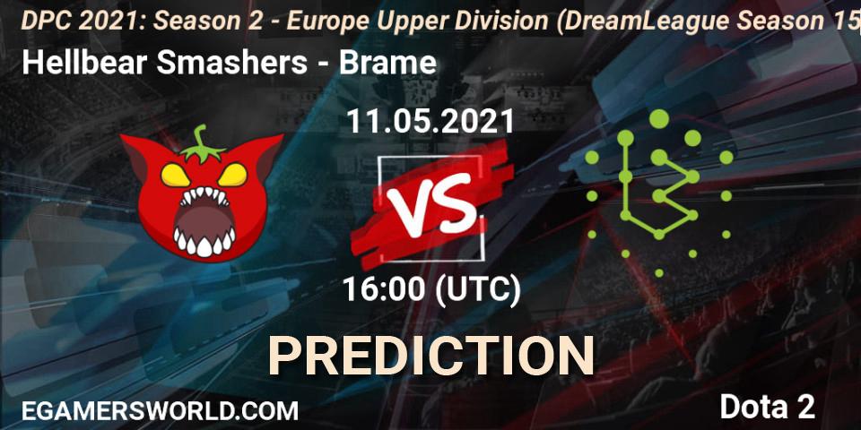 Pronósticos Hellbear Smashers - Brame. 11.05.2021 at 15:57. DPC 2021: Season 2 - Europe Upper Division (DreamLeague Season 15) - Dota 2