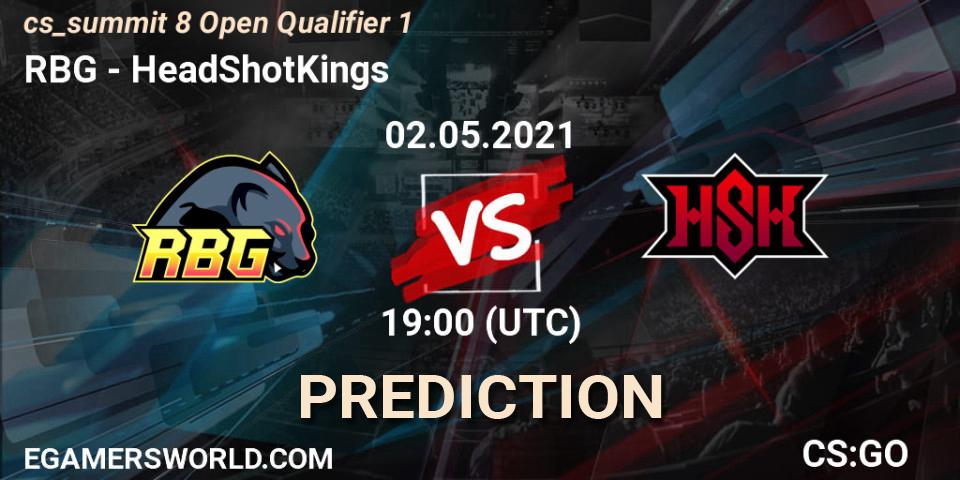 Pronósticos RBG - HeadShotKings. 02.05.2021 at 19:00. cs_summit 8 Open Qualifier 1 - Counter-Strike (CS2)