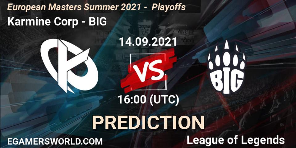 Pronósticos Karmine Corp - BIG. 14.09.2021 at 16:00. European Masters Summer 2021 - Playoffs - LoL