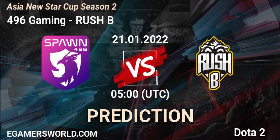 Pronósticos 496 Gaming - RUSH B. 21.01.22. Asia New Star Cup Season 2 - Dota 2