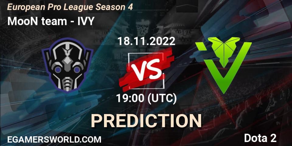 Pronósticos MooN team - IVY. 18.11.22. European Pro League Season 4 - Dota 2