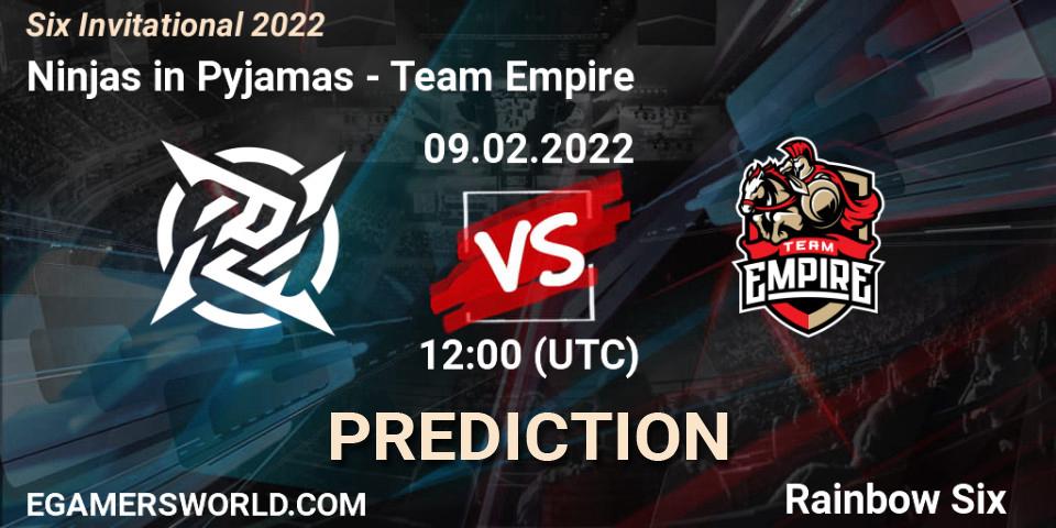 Pronósticos Ninjas in Pyjamas - Team Empire. 09.02.22. Six Invitational 2022 - Rainbow Six