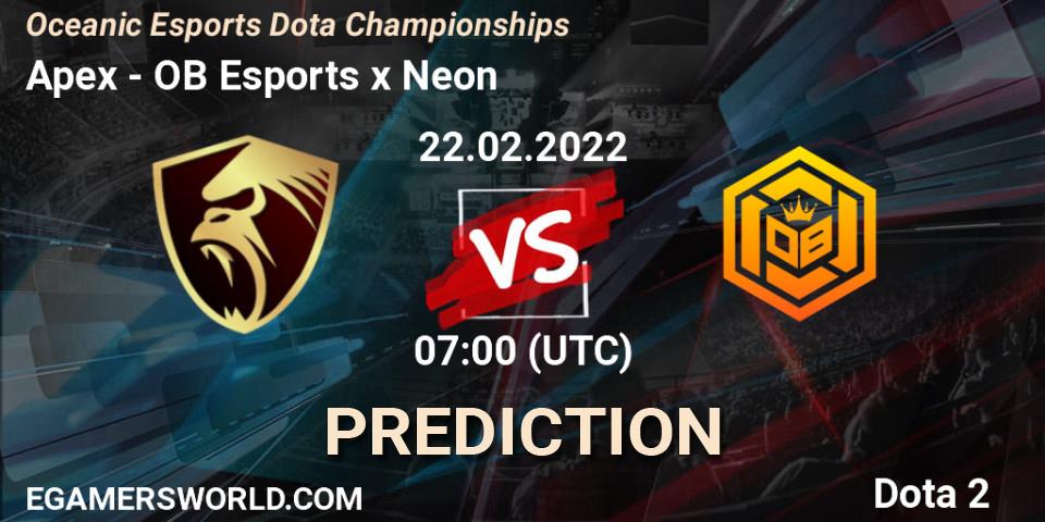 Pronósticos Apex - OB Esports x Neon. 22.02.2022 at 07:14. Oceanic Esports Dota Championships - Dota 2