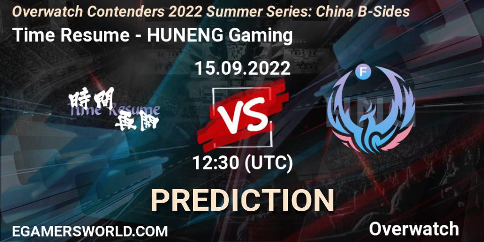 Pronósticos Time Resume - HUNENG Gaming. 15.09.2022 at 11:45. Overwatch Contenders 2022 Summer Series: China B-Sides - Overwatch