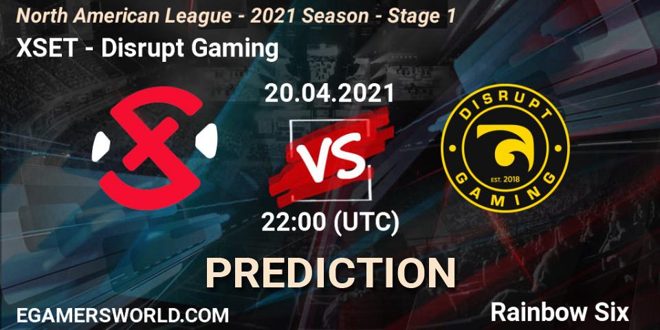 Pronósticos XSET - Disrupt Gaming. 20.04.2021 at 22:00. North American League - 2021 Season - Stage 1 - Rainbow Six