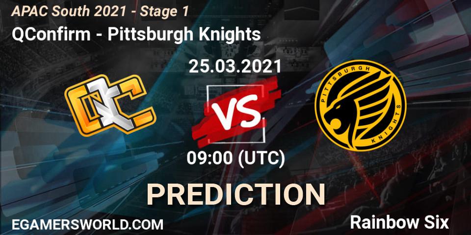 Pronósticos QConfirm - Pittsburgh Knights. 25.03.2021 at 09:00. APAC South 2021 - Stage 1 - Rainbow Six