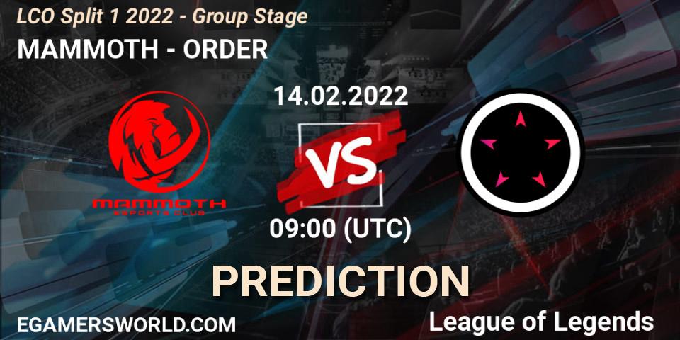 Pronósticos MAMMOTH - ORDER. 14.02.2022 at 09:00. LCO Split 1 2022 - Group Stage - LoL