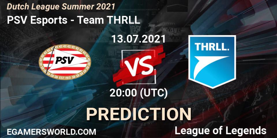 Pronósticos PSV Esports - Team THRLL. 13.07.21. Dutch League Summer 2021 - LoL