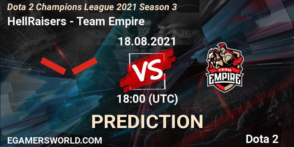 Pronósticos HellRaisers - Team Empire. 06.09.2021 at 09:00. Dota 2 Champions League 2021 Season 3 - Dota 2