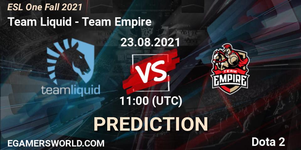 Pronósticos Team Liquid - Team Empire. 23.08.2021 at 10:56. ESL One Fall 2021 - Dota 2