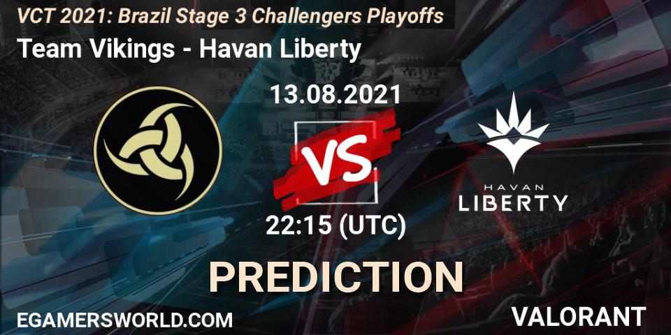 Pronósticos Team Vikings - Havan Liberty. 13.08.2021 at 23:30. VCT 2021: Brazil Stage 3 Challengers Playoffs - VALORANT