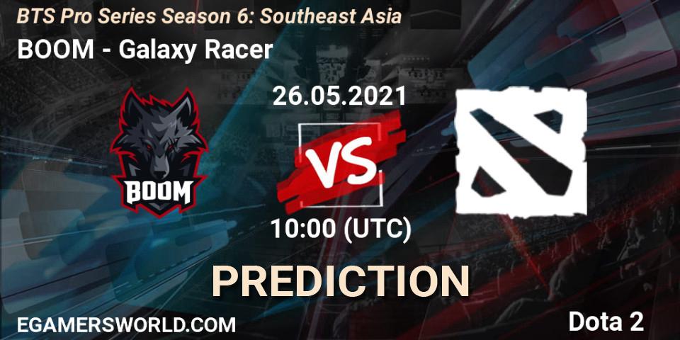 Pronósticos BOOM - Galaxy Racer. 26.05.2021 at 10:17. BTS Pro Series Season 6: Southeast Asia - Dota 2