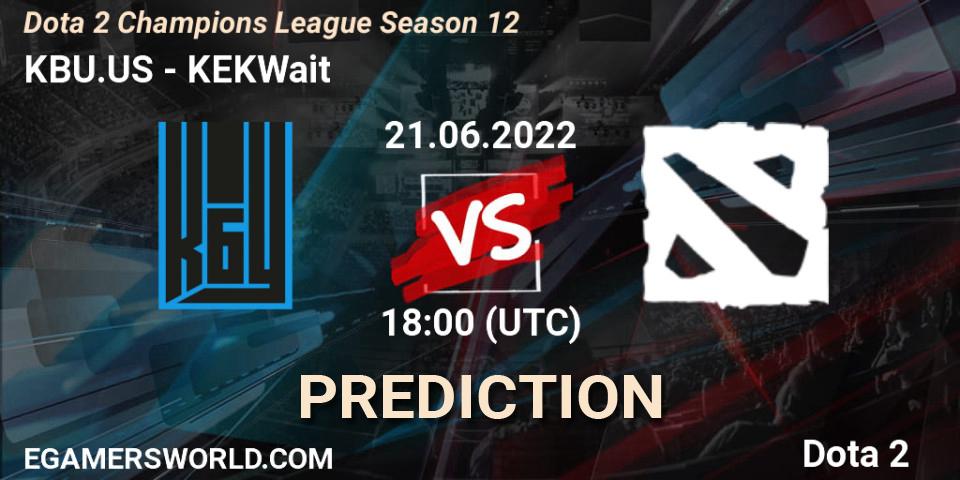 Pronósticos KBU.US - KEKWait. 21.06.22. Dota 2 Champions League Season 12 - Dota 2