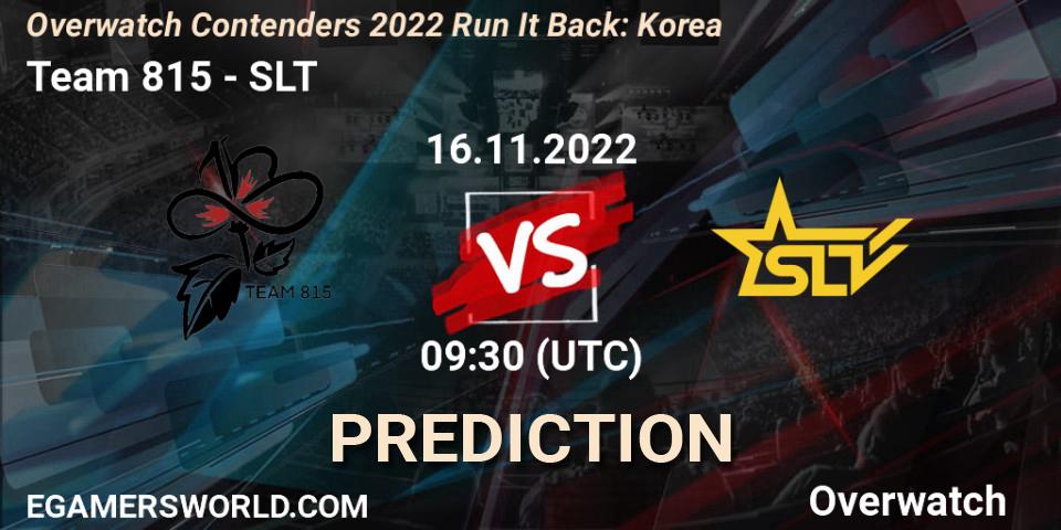 Pronósticos Team 815 - SLT. 16.11.2022 at 10:20. Overwatch Contenders 2022 Run It Back: Korea - Overwatch