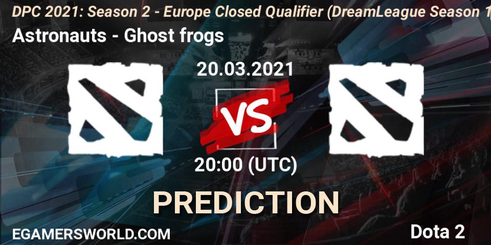 Pronósticos Astronauts - Ghost frogs. 20.03.2021 at 20:00. DPC 2021: Season 2 - Europe Closed Qualifier (DreamLeague Season 15) - Dota 2