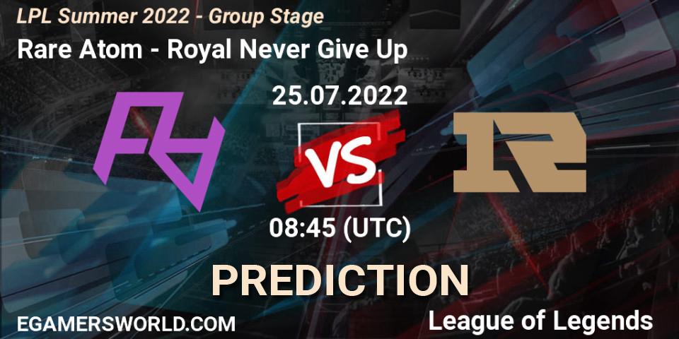 Pronósticos Rare Atom - Royal Never Give Up. 25.07.22. LPL Summer 2022 - Group Stage - LoL