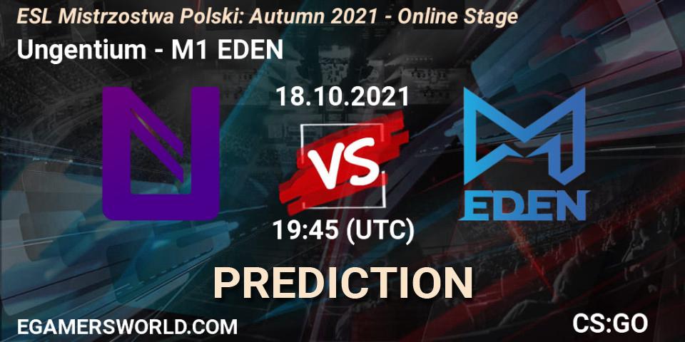 Pronósticos Ungentium - M1 EDEN. 18.10.2021 at 19:45. ESL Mistrzostwa Polski: Autumn 2021 - Online Stage - Counter-Strike (CS2)