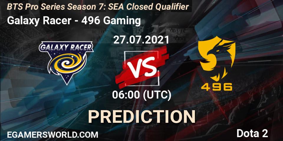 Pronósticos Galaxy Racer - 496 Gaming. 27.07.2021 at 06:01. BTS Pro Series Season 7: SEA Closed Qualifier - Dota 2