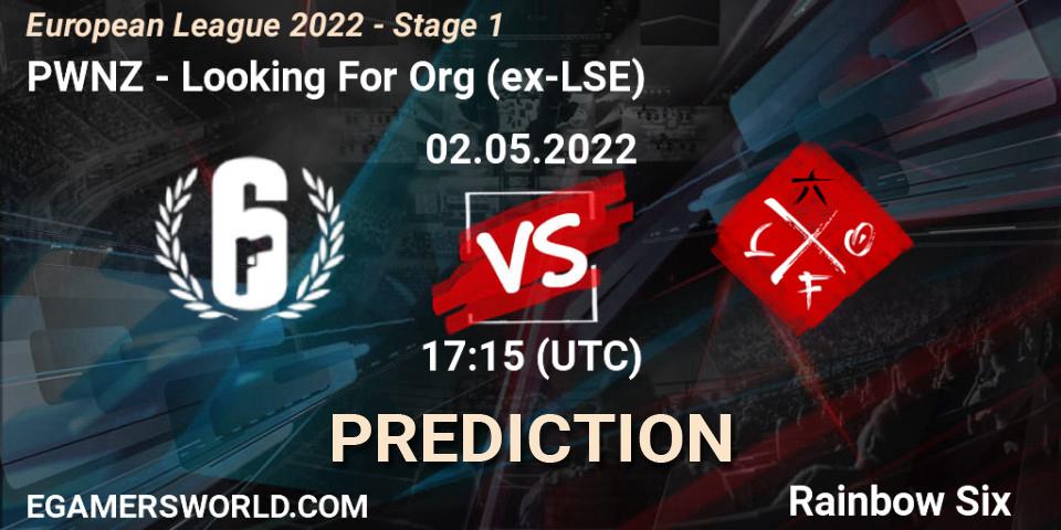 Pronósticos PWNZ - Looking For Org (ex-LSE). 02.05.22. European League 2022 - Stage 1 - Rainbow Six