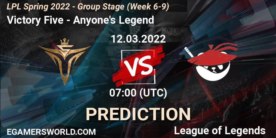 Pronósticos Victory Five - Anyone's Legend. 23.03.22. LPL Spring 2022 - Group Stage (Week 6-9) - LoL
