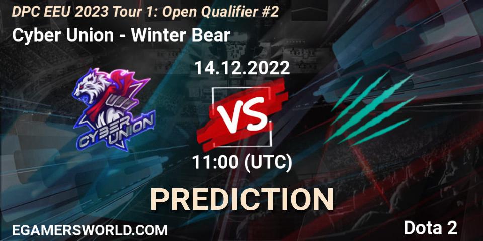 Pronósticos Cyber Union - Winter Bear. 14.12.22. DPC EEU 2023 Tour 1: Open Qualifier #2 - Dota 2