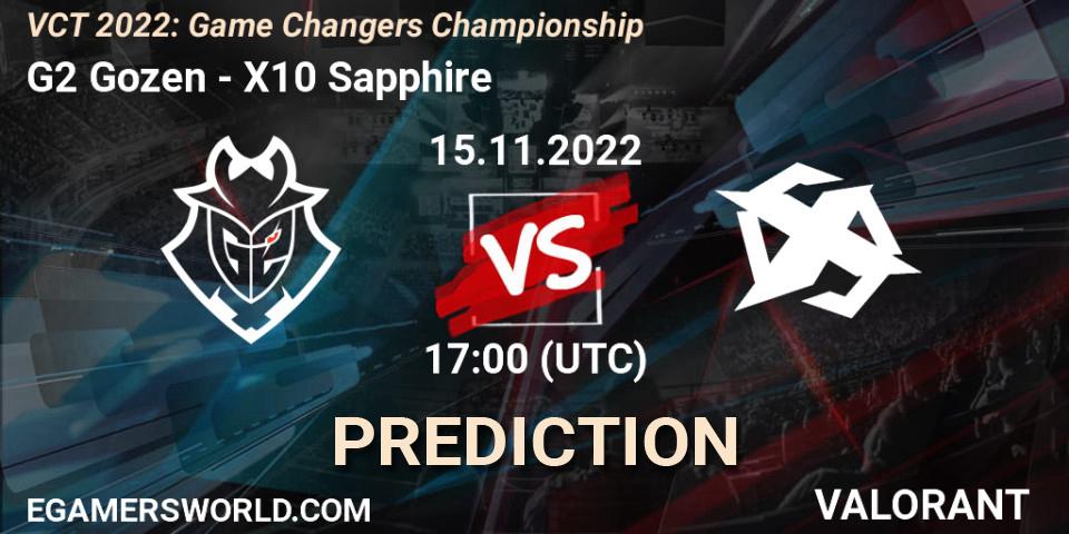 Pronósticos G2 Gozen - X10 Sapphire. 15.11.2022 at 16:45. VCT 2022: Game Changers Championship - VALORANT