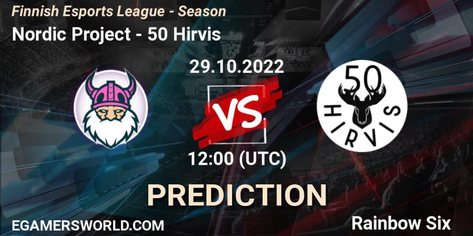 Pronósticos Nordic Project - 50 Hirvis. 29.10.2022 at 14:00. Finnish Esports League - Season - Rainbow Six