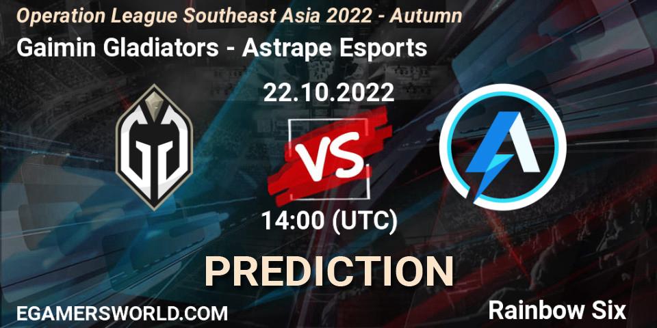 Pronósticos Gaimin Gladiators - Astrape Esports. 22.10.2022 at 14:00. Operation League Southeast Asia 2022 - Autumn - Rainbow Six
