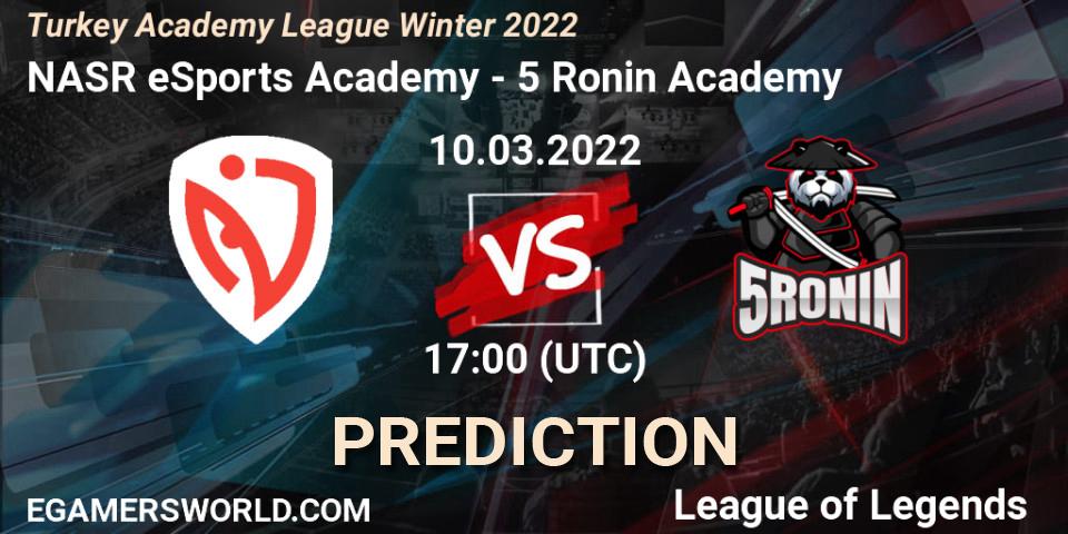 Pronósticos NASR eSports Academy - 5 Ronin Academy. 10.03.2022 at 17:00. Turkey Academy League Winter 2022 - LoL