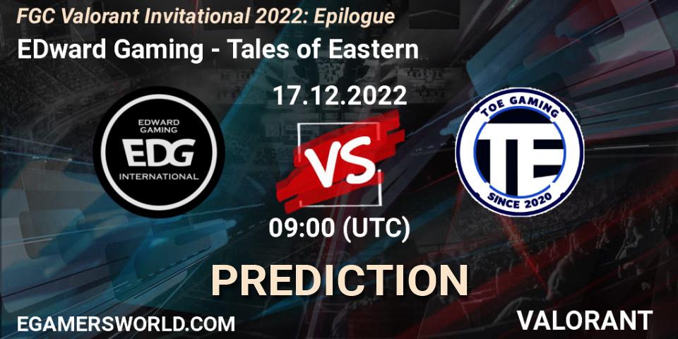 Pronósticos EDward Gaming - Tales of Eastern. 19.12.2022 at 09:00. FGC Valorant Invitational 2022: Epilogue - VALORANT