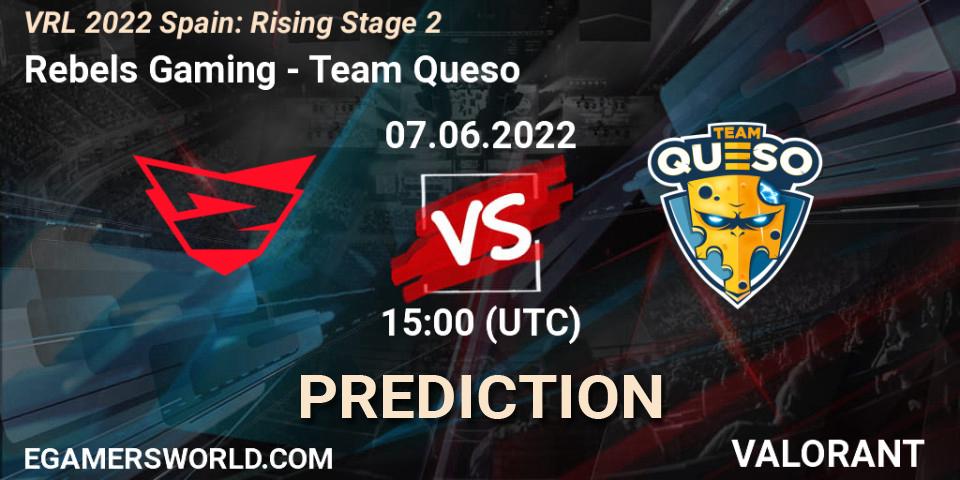 Pronósticos Rebels Gaming - Team Queso. 07.06.2022 at 15:20. VRL 2022 Spain: Rising Stage 2 - VALORANT