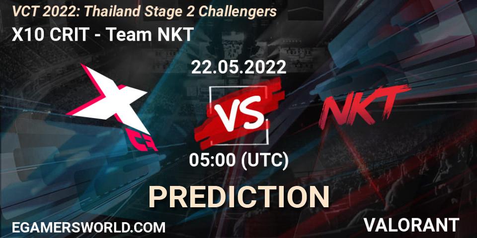 Pronósticos X10 CRIT - Team NKT. 22.05.2022 at 05:00. VCT 2022: Thailand Stage 2 Challengers - VALORANT