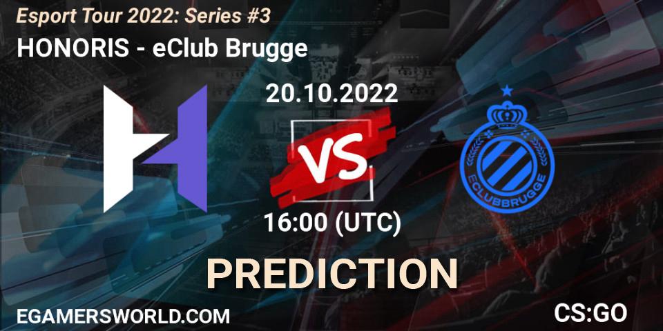 Pronósticos HONORIS - eClub Brugge. 20.10.2022 at 16:00. Esport Tour 2022: Series #3 - Counter-Strike (CS2)
