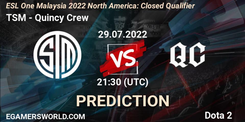 Pronósticos TSM - Quincy Crew. 29.07.22. ESL One Malaysia 2022 North America: Closed Qualifier - Dota 2