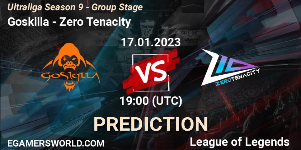 Pronósticos Goskilla - Zero Tenacity. 17.01.2023 at 19:30. Ultraliga Season 9 - Group Stage - LoL