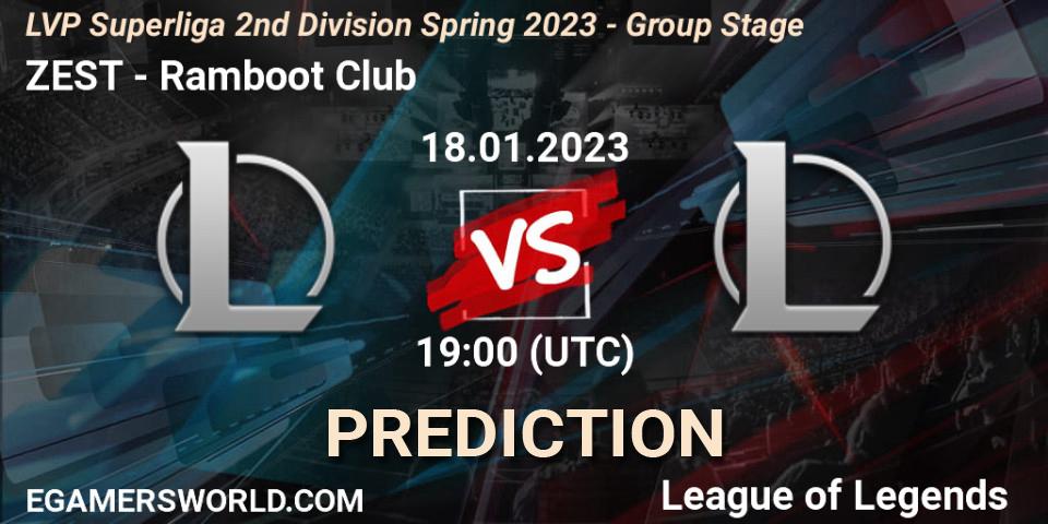 Pronósticos ZEST - Ramboot Club. 18.01.23. LVP Superliga 2nd Division Spring 2023 - Group Stage - LoL