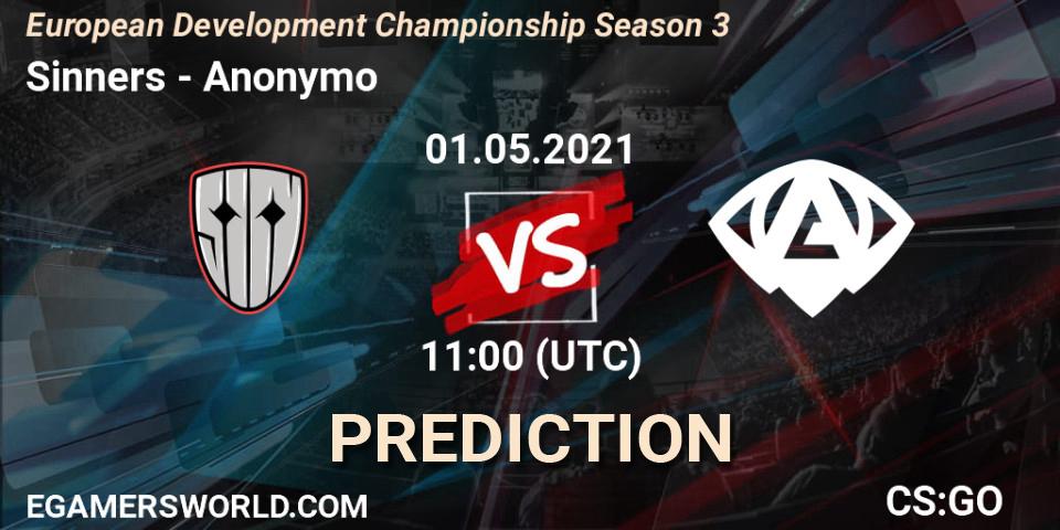 Pronósticos Sinners - Anonymo. 01.05.2021 at 14:15. European Development Championship Season 3 - Counter-Strike (CS2)