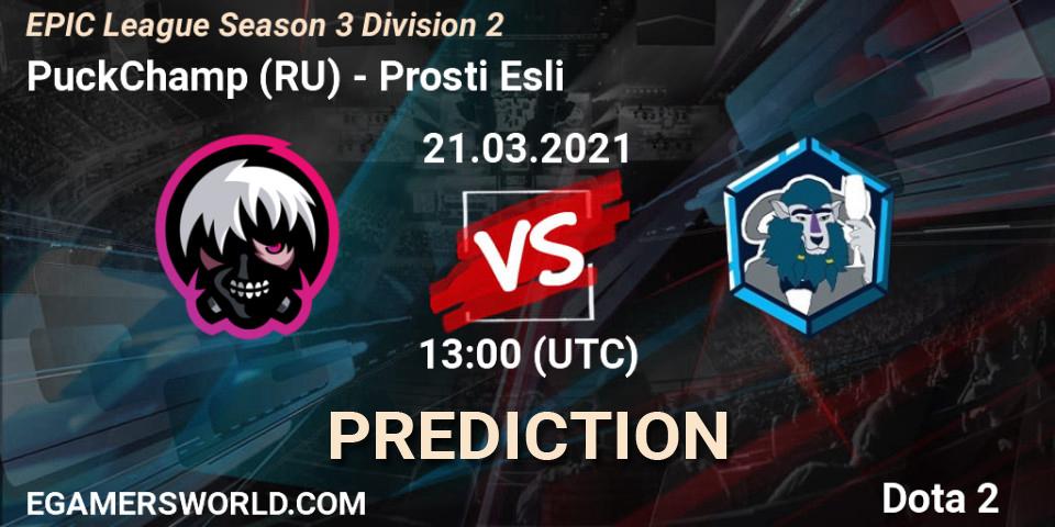 Pronósticos PuckChamp (RU) - Prosti Esli. 21.03.2021 at 13:01. EPIC League Season 3 Division 2 - Dota 2