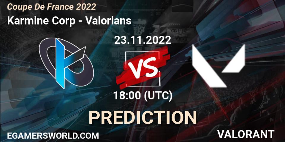 Pronósticos Karmine Corp - Valorians. 23.11.2022 at 17:30. Coupe De France 2022 - VALORANT