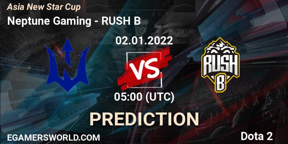 Pronósticos Neptune Gaming - RUSH B. 02.01.22. Asia New Star Cup - Dota 2