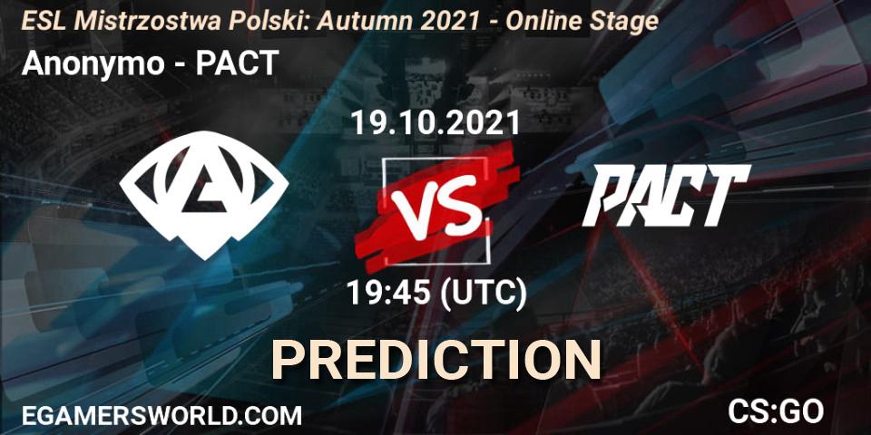 Pronósticos Anonymo - PACT. 19.10.2021 at 19:45. ESL Mistrzostwa Polski: Autumn 2021 - Online Stage - Counter-Strike (CS2)