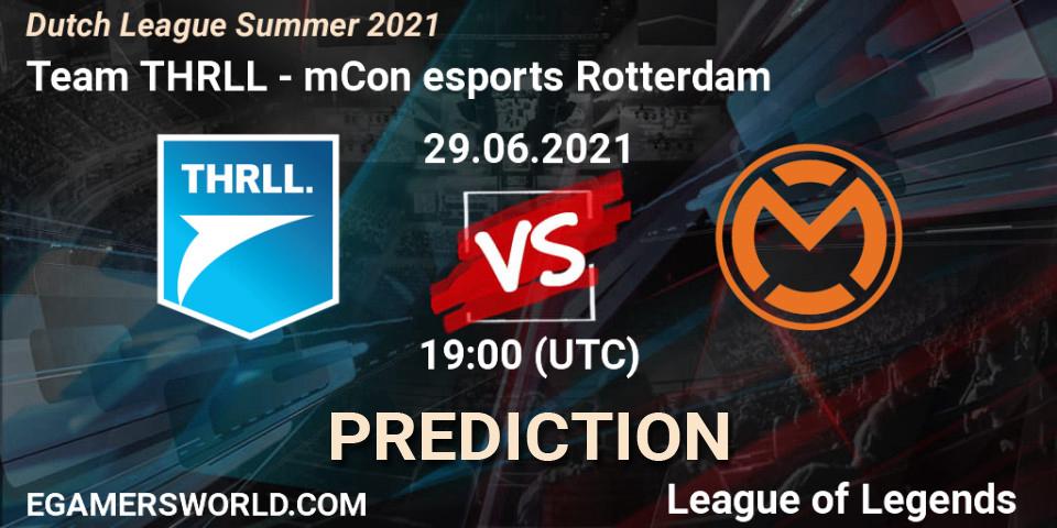 Pronósticos Team THRLL - mCon esports Rotterdam. 29.06.21. Dutch League Summer 2021 - LoL