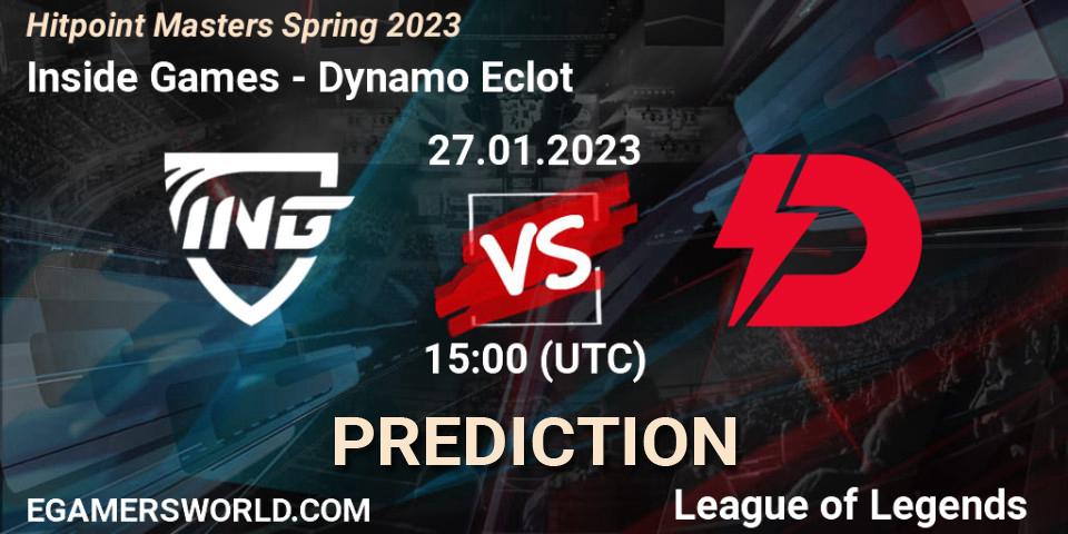 Pronósticos Inside Games - Dynamo Eclot. 27.01.2023 at 16:00. Hitpoint Masters Spring 2023 - LoL