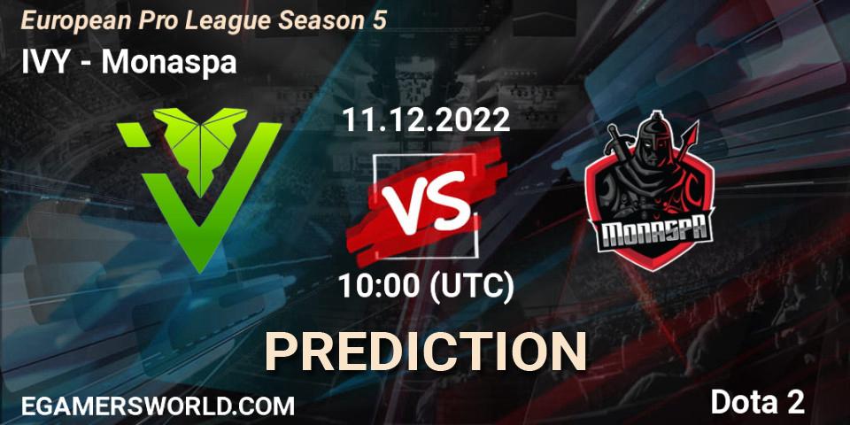 Pronósticos IVY - Monaspa. 11.12.22. European Pro League Season 5 - Dota 2