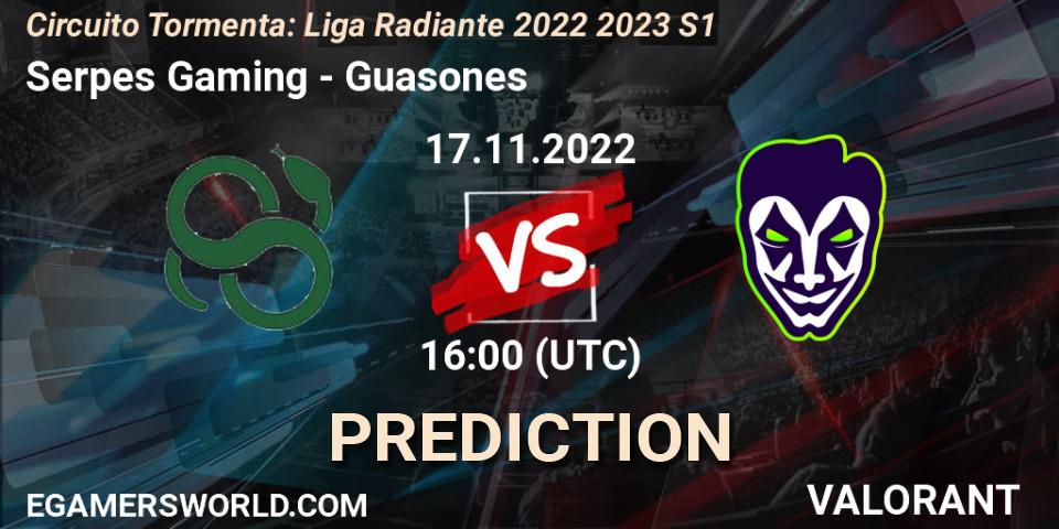 Pronósticos Serpes Gaming - Guasones. 24.11.2022 at 18:00. Circuito Tormenta: Liga Radiante 2022 2023 S1 - VALORANT